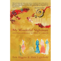 My Wonderful Nightmare: Spiritual Journals Inspired by Cancer - Paperback
