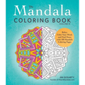 The Mandala Coloring Book, Volume II: Relax, Calm Your Mind, and Find Peace with 100 Mandala Coloring Pages - Paperback