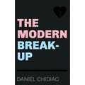 The Modern Break-Up - Paperback