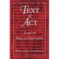 Text and ACT: Essays on Music and Performance - Paperback