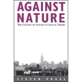 Against Nature: The Concept of Nature in Critical Theory - Paperback