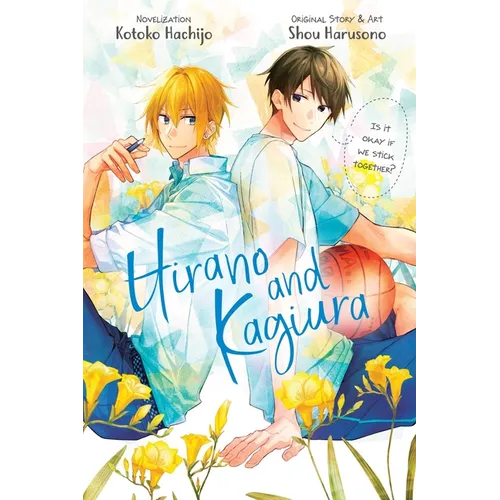 Hirano and Kagiura (Novel) - Paperback