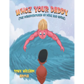 Whoz Your Daddy: The Misadventures of Mike and Spikes - Paperback