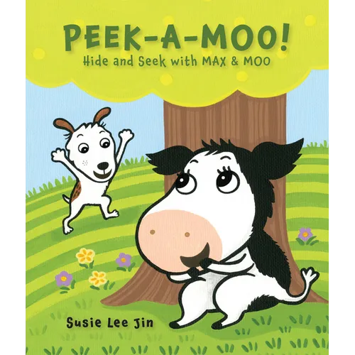 Peek-A-Moo!: Hide and Seek with Max and Moo - Board Book