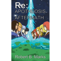 Re: Apotheosis - Aftermath - Paperback