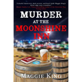 Murder at the Moonshine Inn: A Hazel Rose Book Group Mystery - Paperback