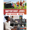 Important Jobs on Movie Sets - Paperback
