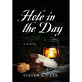 Hole in the Day - Hardcover