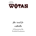 The Teutonic Way: Wotan - Paperback