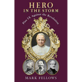 Hero in the Storm: Pius IX Against the Revolution - Paperback