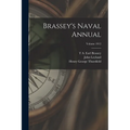 Brassey's Naval Annual; Volume 1912 - Paperback