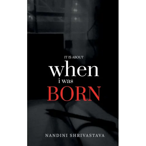 When I Was Born - Paperback