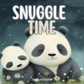 Snuggle Time: Bedtime Stories for Toddlers and Babies, Rhyme Books For Kids 1-3 - Paperback