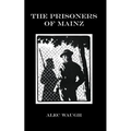 Prisoners of Mainz - Paperback