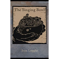 Singing Bowl - Paperback