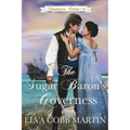 The Sugar Baron's Governess - Paperback