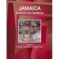 Jamaica Business Law Handbook Volume 1 Strategic Information and Basic Laws - Paperback