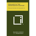 England in the Seventeenth Century: Pelican History of England, V6 - Hardcover