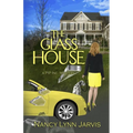 The Glass House: A PIP Inc. Mystery - Paperback