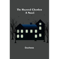 The Haunted Chamber - Paperback
