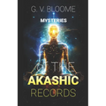 Mysteries of The AKASHIC RECORDS - Paperback