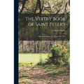 The Vestry Book of Saint Peter's: New Kent County, Va. From 1682-1758 - Paperback