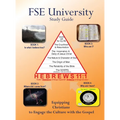 FSE University: Equipping Christians to Engage the Culture with the Gospel - Hardcover