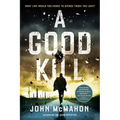 A Good Kill - Paperback