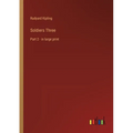 Soldiers Three: Part 2 - in large print - Paperback