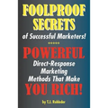 Foolproof Secrets of Successful Marketers! - Paperback