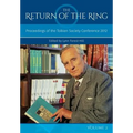 The Return Of The Ring Volume II: Proceedings of the Tolkien Society Conference 2012 - Paperback