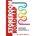 The Storeroom Roadmap: 32 Processes for Efficiency and Sustainability - Paperback