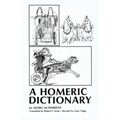 A Homeric Dictionary, revised - Paperback