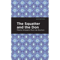 The Squatter and the Don - Hardcover