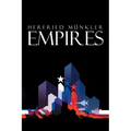 Empires: The Logic of World Domination from Ancient Rome to the United States - Paperback