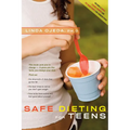 Safe Dieting for Teens - Paperback