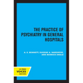 The Practice of Psychiatry in General Hospitals - Paperback