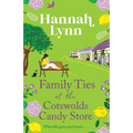 Family Ties at the Cotswolds Candy Store - Paperback
