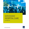 Khyber Pakhtunkhwa Health Sector Review: Hospital Care - Paperback