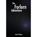The Forlorn Adventure - Paperback