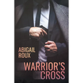Warrior's Cross - Paperback