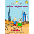 Taz and Tan go to Dubai: Rabbits go on a Adventure. Travel, explore and learn new things. Knowledge and Trivia Quiz. - Paperback