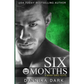 Six Months (Seven Series #2) - Paperback