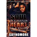 Soul of a Hustler, Heart of a Killer 2 - Paperback