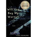 Will You Buy My Wares? - Paperback