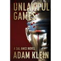 Unlawful Games - Paperback