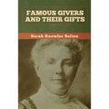 Famous Givers and Their Gifts - Paperback