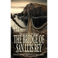 The Bridge of San Luis Rey - Hardcover