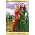 The Sister Queens - Paperback
