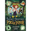 The Secret Destiny of Pixie Piper - Paperback